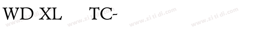WD XL 滑油字 TC字体转换